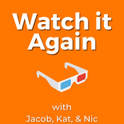 Podcast Watch it Again!