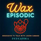 Podcast Wax Episodic | Pluribus • IT: Welcome to Derry • Fallout