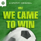 Podcast We Came to Win