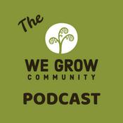 Podcast The We Grow Community Podcast