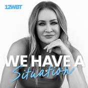 Podcast We Have A Situation | Menopause