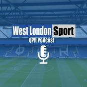 Podcast The West London Sport QPR Podcast