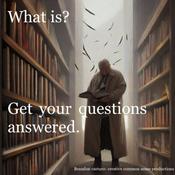 Podcast What is?