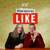 Podcast What Were We Like