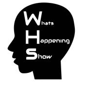 Podcast What's Happening Show