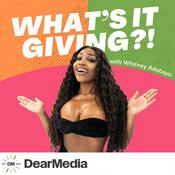 Podcast What's It Giving?