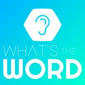 Podcast What's The Word