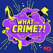 What The Crime?!