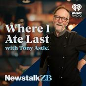 Podcast Where I Ate Last with Tony Astle