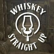 Podcast Whiskey Straight Up