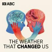 Podcast The Weather That Changed Us
