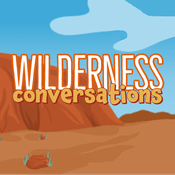 Podcast Wilderness Conversations