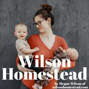 Podcast Wilson Homestead