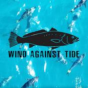 Podcast Wind Against Tide