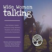 Podcast Wise Women Talking