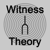 Podcast Witness Theory