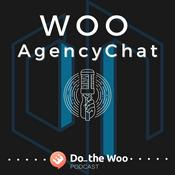 Podcast Woo AgencyChat