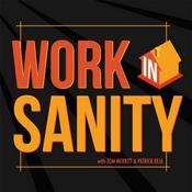 Podcast Work In Sanity