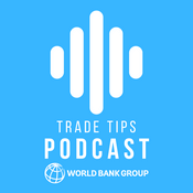 Podcast World Bank Group I Trade Tips Podcast