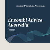 Podcast Ensombl Advice Australia