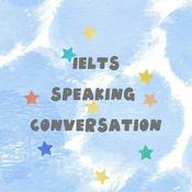 Podcast 雅思口语对话