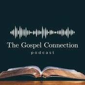 Podcast The Gospel Connection Podcast