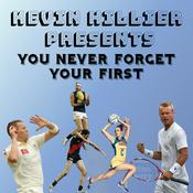 Podcast You Never Forget Your First