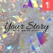Podcast Your Story with Indigo-Grace