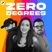 Podcast Zero Degrees