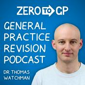 Podcast Zero to GP - GP Revision Podcast