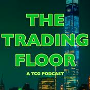 Podcast Zizouna Presents: The Trading Floor - A TCG Podcast