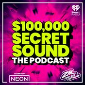 Podcast ZM's $100,000 Secret Sound