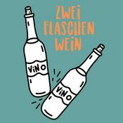 Podcast Zwei Flaschen Wein