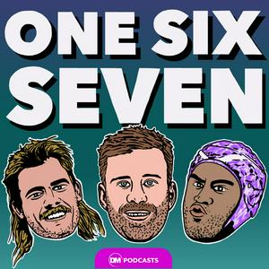 Listen to One Six Seven Podcast in the App