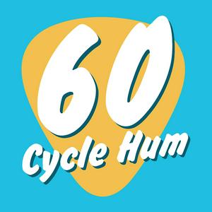 Listen to 60 Cycle Hum: The Guitar Podcast! in the App