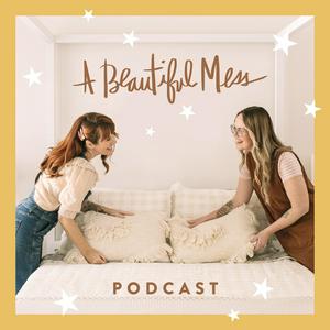 Listen to A Beautiful Mess Podcast in the App