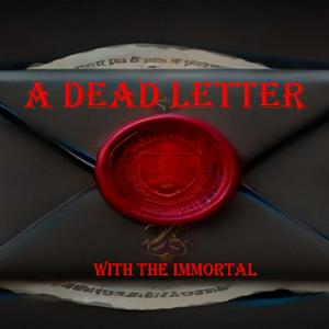 A Dead Letter Podcast