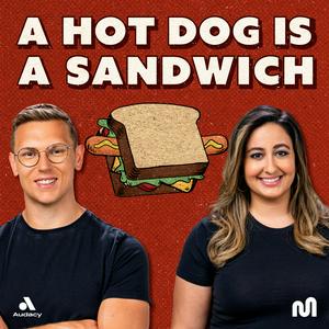 Listen to A Hot Dog Is a Sandwich in the App