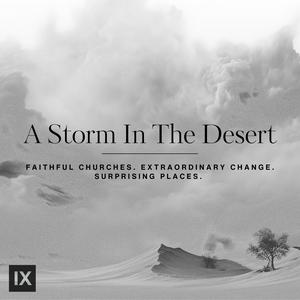 Listen to A Storm In The Desert—Podcast by 9Marks in the App