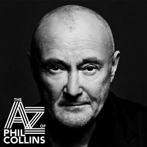 Listen to A-Z of Phil Collins in the App