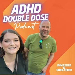 Listen to ADHD Double-Dose in the App