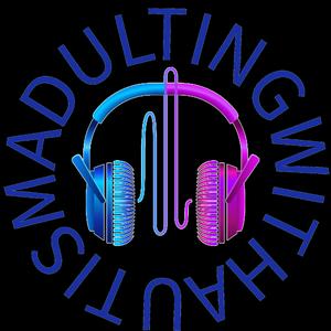 Adulting with Autism