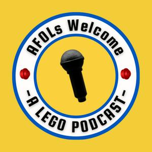 Listen to AFOLs Welcome: A Lego Podcast in the App