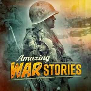 Listen to Amazing War Stories in the App