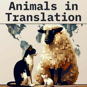 Animals in Translation
