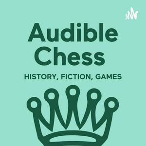 Listen to Audible Chess in the App