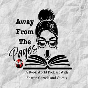 AWAY FROM THE PAGES - A Book World Podcast
