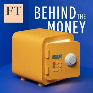 Listen to Behind the Money in the App