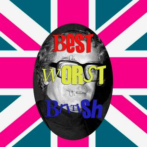 Best of Worst of British