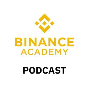 Listen to Binance Academy - Listen & Learn Crypto in the App